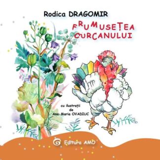 Rodica Dragomir Frumusetea curcanului